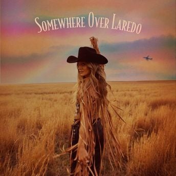 	Somewhere Over Laredo	